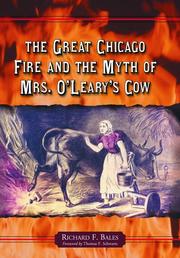 Cover of: Great Chicago Fire And the Myth of Mrs. O'leary's Cow