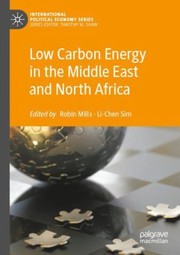 Cover of: Low Carbon Energy in the Middle East and North Africa