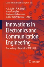 Cover of: Innovations in Electronics and Communication Engineering: Proceedings of the 9th ICIECE 2021