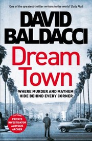 Cover of: Dream Town by David Baldacci, David Baldacci