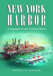 Cover of: New York Harbor | Arthur D. Kellner