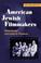 Cover of: American Jewish filmmakers
