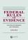 Cover of: Federal Rules of Evidence with Practice Problems