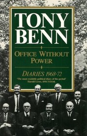 Cover of Office Without Power by tony benn