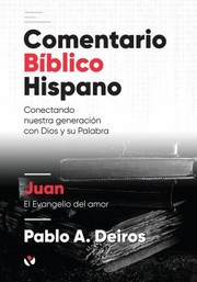 Cover of Comentario Biblico Hispano by Pablo A. Deiros