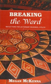 Cover of: Breaking the Word by Megan McKenna, Megan McKenna
