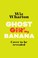 Cover of: Ghost Girl, Banana