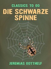 Cover of: Die Schwarze Spinne by Jeremias Gotthelf