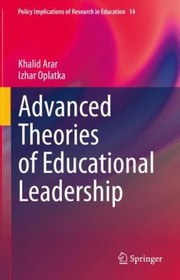 Cover of: Advanced Theories of Educational Leadership