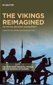 Cover of: Vikings Reimagined: Reception, Recovery, Engagement