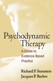 Cover of: Psychodynamic Therapy: A Guide to Evidence-Based Practice