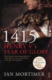 Cover of: 1415: Henry V's Year of Glory