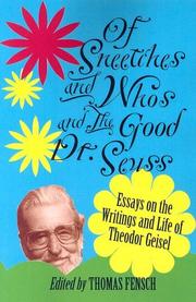 Cover of: Of Sneetches and Whos and the Good Dr. Seuss by Thomas Fensch