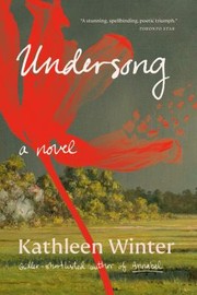 Cover of: Undersong by Kathleen Winter