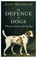 Cover of: In Defence of Dogs