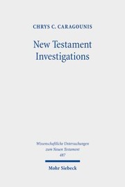 Cover of: New Testament Investigations by Chrys C. Caragounis