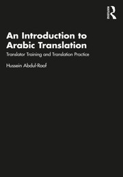 Cover of: Introduction to Arabic Translation: Translator Training and Translation Practice