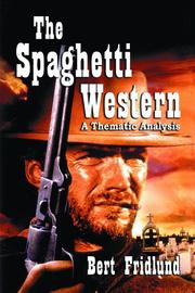 Cover of: The Spaghetti Western by Bert Fridlund