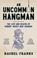 Cover of: Uncommon Hangman