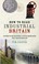 Cover of: How to Read Industrial Britain