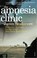 Cover of: The Amnesia Clinic