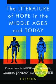 Cover of: The Literature of Hope in the Middle Ages And Today