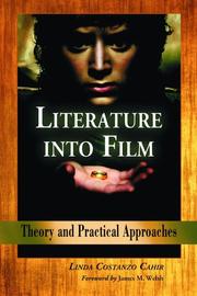 Cover of: Literature into Film by Linda Costanzo Cahir