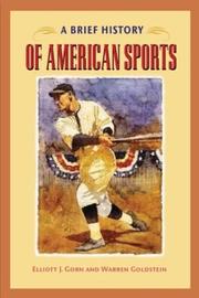 Cover of: A Brief History of American Sports