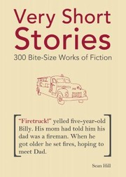 Cover of: Very Short Stories: 300 Bite-Size Works of Fiction