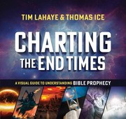 Cover of: Charting the End Times by Tim F. LaHaye, Thomas Ice