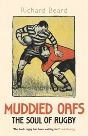 Cover of: Muddied Oafs: The Soul of Rugby