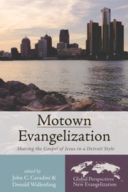 Cover of: Motown Evangelization: Sharing the Gospel of Jesus in a Detroit Style