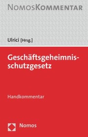 Cover of: Geschaftsgeheimnisschutzgesetz: Handkommentar