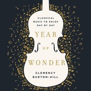 Year of wonder by Clemency Burton-Hill