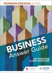 Cover of: Pearson Edexcel a Level Business Answer Guide