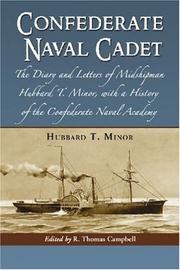 Confederate Naval Cadet by Hubbard T. Minor