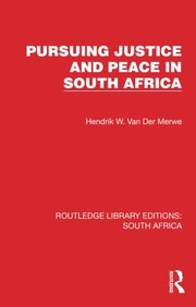 Cover of: Pursuing Justice and Peace in South Africa by Hendrik W. van der Merwe