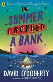 Cover of: Summer I Robbed a Bank