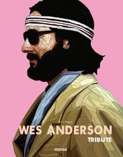 Cover of: Wes Anderson: tribute