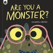 Cover of: Are You a Monster? by Guilherme Karsten