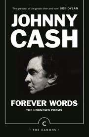 Cover of: Forever Words by Johnny Cash, Paul Muldoon, John Carter Cash