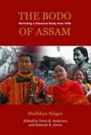 Cover of: Bodo of Assam by Halfdan Siiger, Peter B. Andersen, Sagram Santosh Kumar Soren