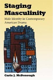 Cover of: Staging Masculinity by Carla J. McDonough, Carla J. McDonough