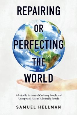 cover of Repairing or Perfecting the World