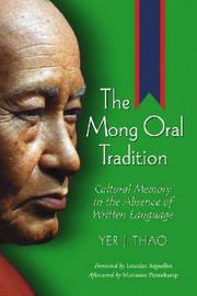 Cover of: The Mong Oral Tradition by Yer J. Thao, Yer J. Thao