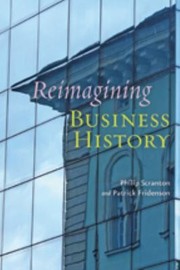 Cover of: Reimagining business history