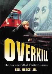 Cover of: Overkill by Bill, Jr. Mesce