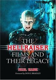 Cover of: The Hellraiser Films And Their Legacy by Paul Kane