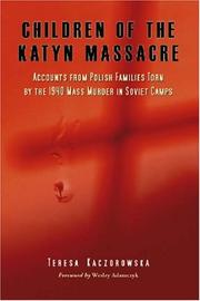 Cover of: Children of the Katyn Massacre by Teresa Kaczorowska