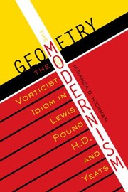 The geometry of modernism by Miranda B. Hickman